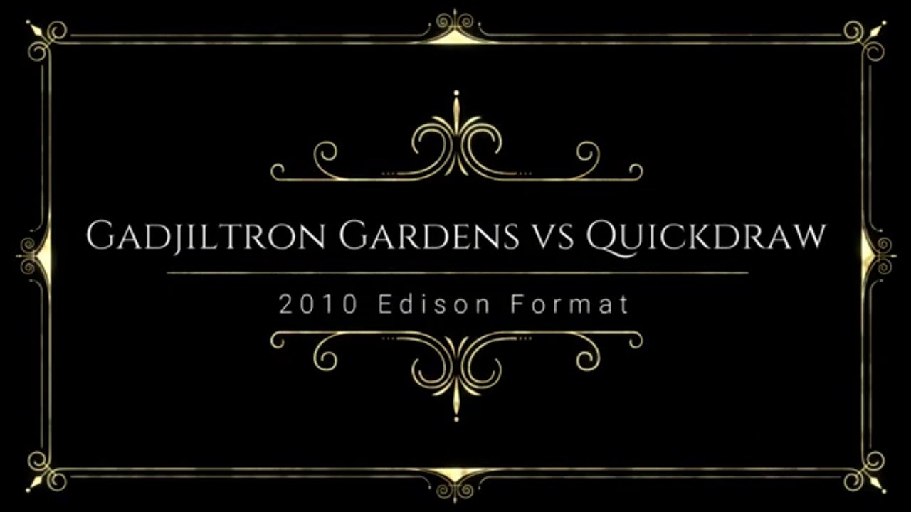 Yugioh Edison Format - Gadjiltron Gardens vs Quickdraw