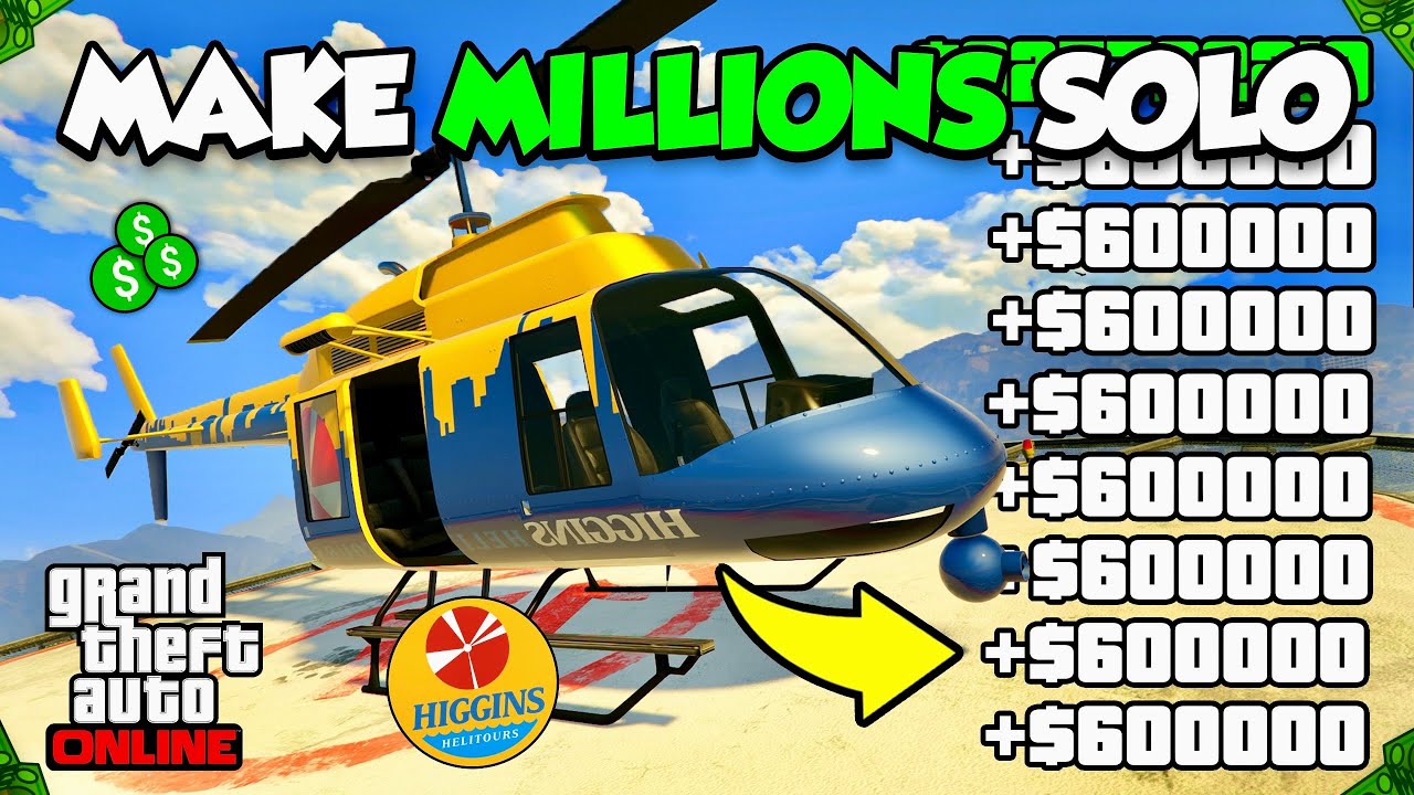 How to Make MILLIONS with Higgins Helitours in GTA 5 Online! (Make MILLIONS Solo)