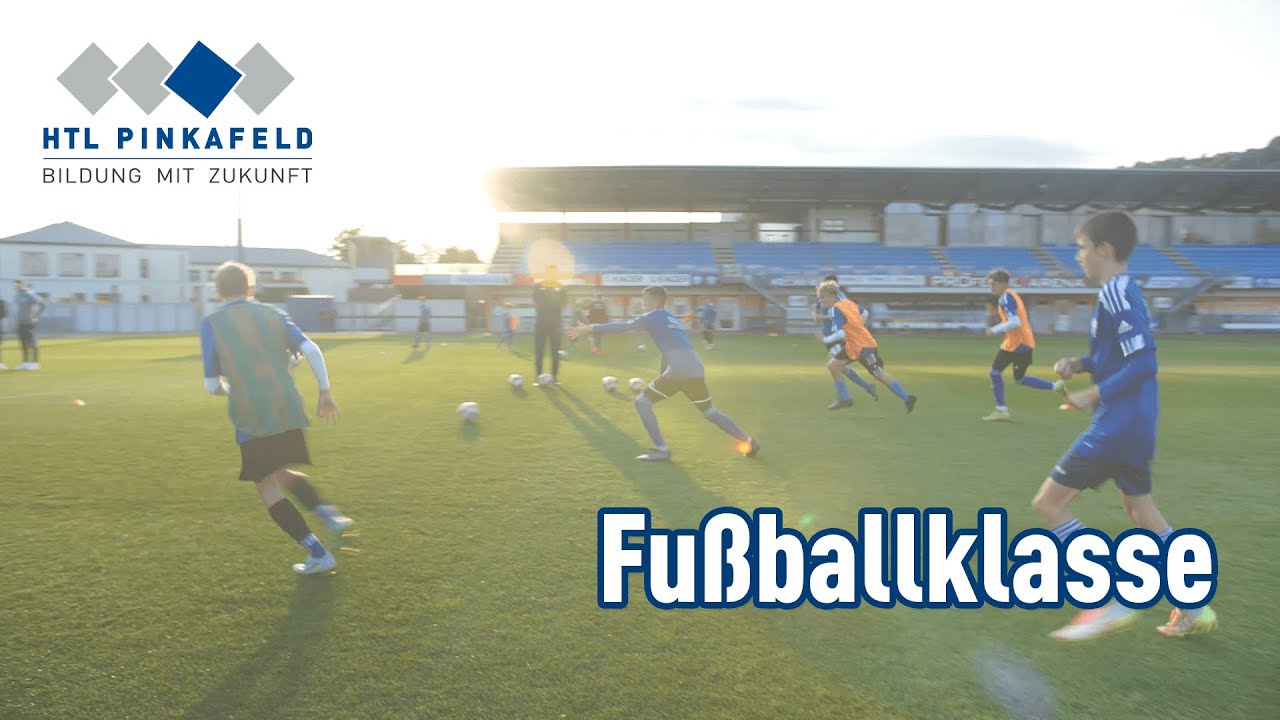 HTL Pinkafeld – Fußballklasse | Open Days | Tag der offenen Tür