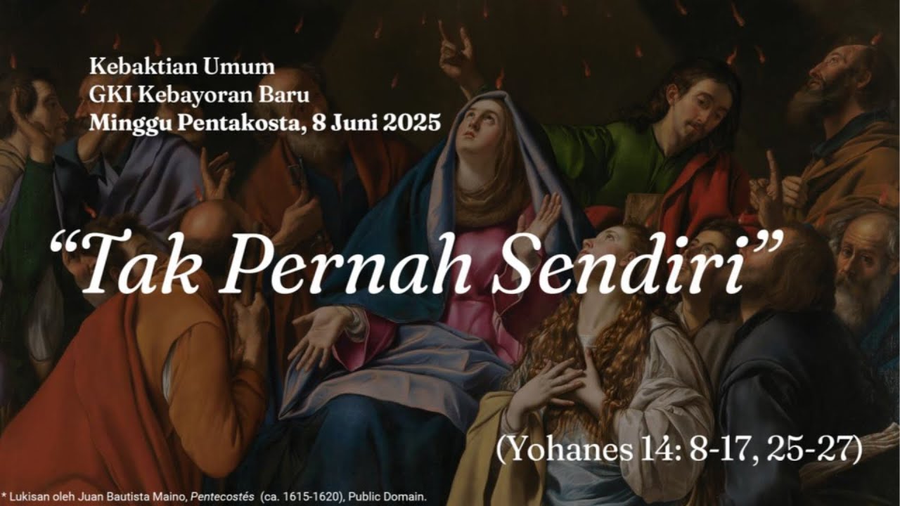 KEBAKTIAN MINGGU PENTAKOSTA, 8 Juni 2025 (Pukul 08.00 WIB)