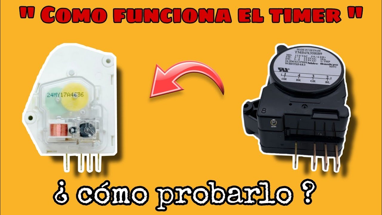 Como probar el TIMER de un refrigerador PASO A PASO