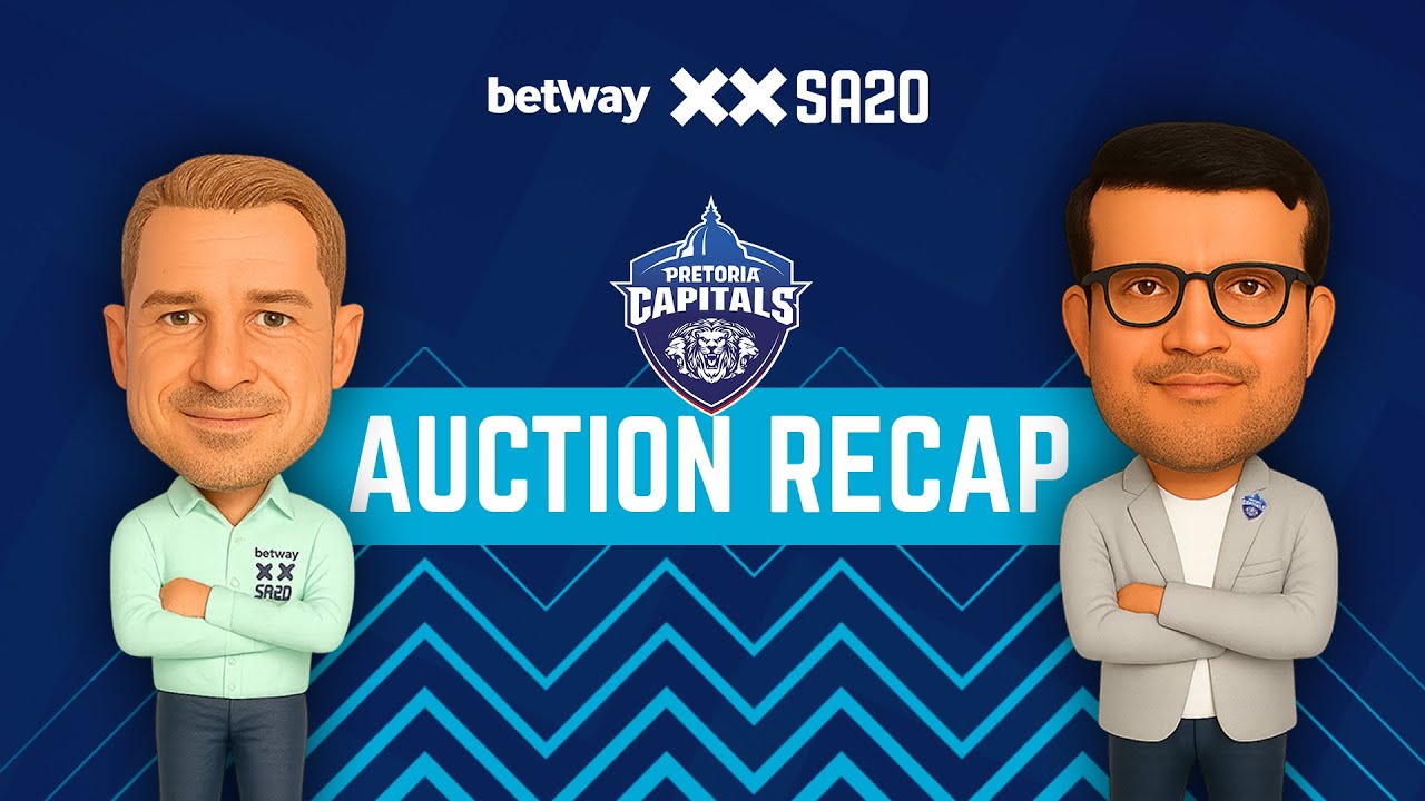 Pretoria Capitals Auction recap with Dale Steyn and Sourav Ganguly | Betway SA20