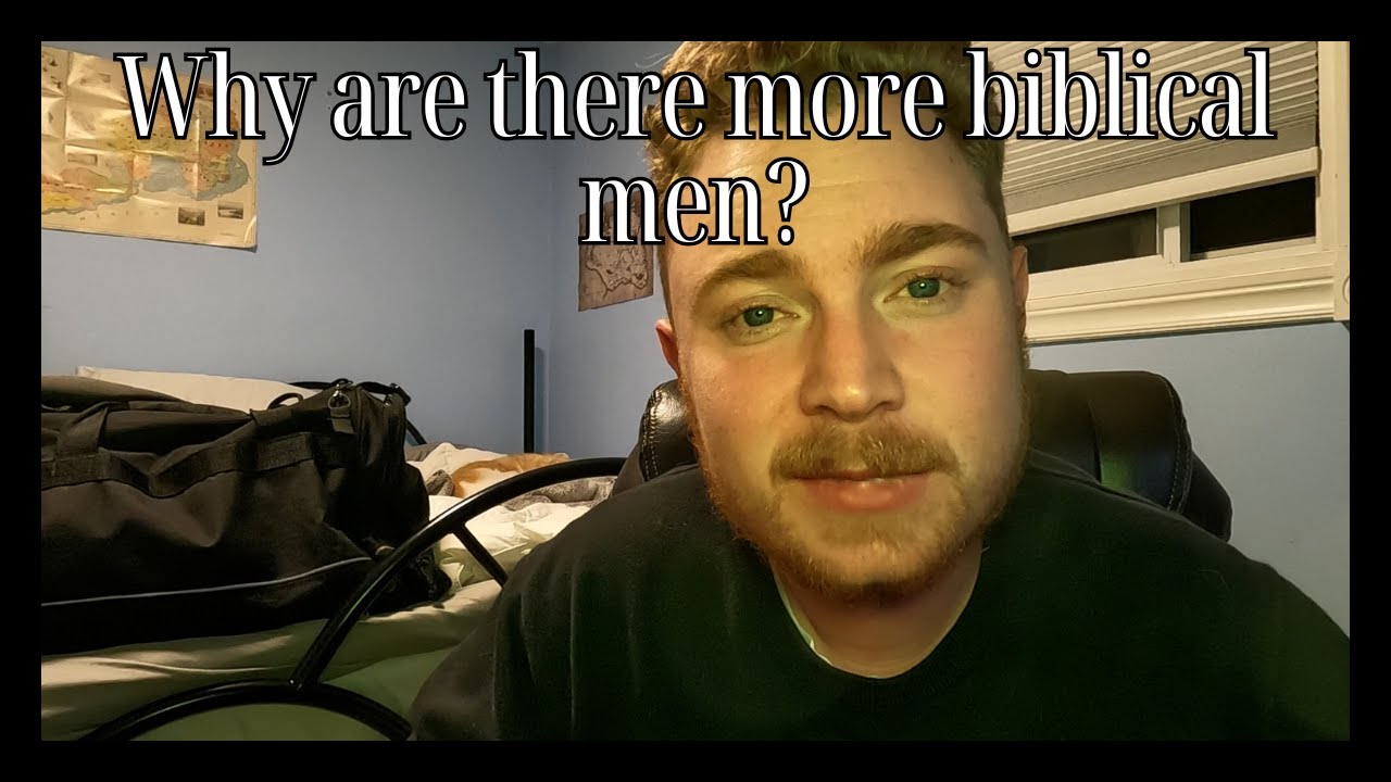 Why aren't there more biblical men in the church?