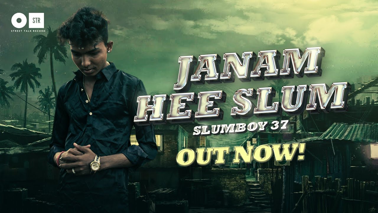 SLUM BOY 37 - JANAM HEE SLUM | (prod byy: @ARMOONFLIP) OFFICIALMUSIC VIDEO | STREETTALKRECORDS