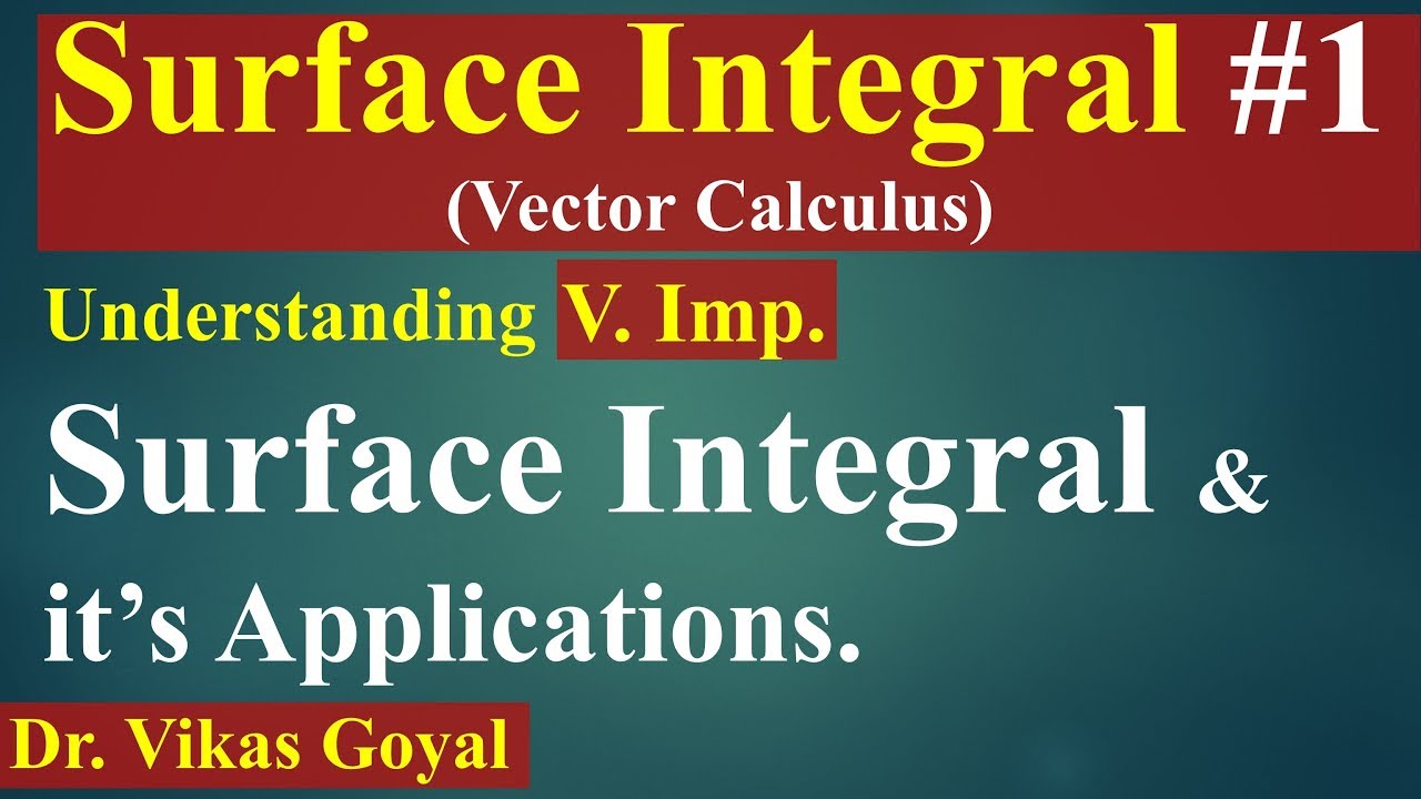 Surface Integral #1 in Hindi (V.Imp) | Vector Calculus | Engineering Mathematics