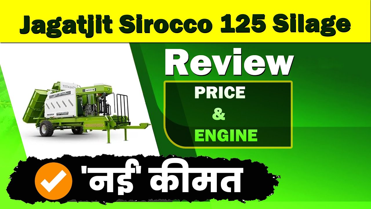 Jagatjit Sirocco 125 Silage Baler | Baler Price
