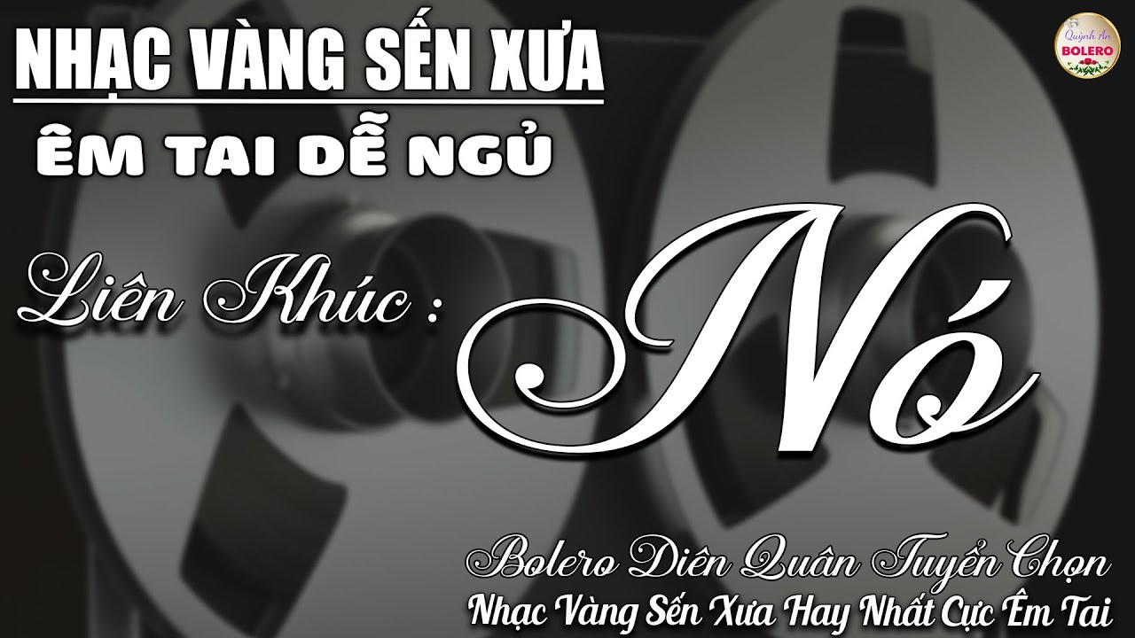 Album Bolero HAY NHẤT HIỆN NAY➤Nhạc Trữ Tình DIỄN QUÂN CỰC ÊM TAI Toàn Bài Hay➤Nhạc Vàng CỰC KỲ HAY