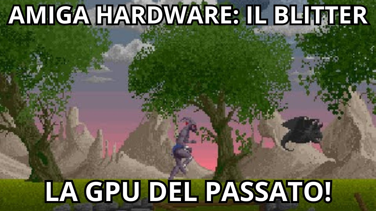Amiga Programming: Il Blitter  La GPU del passato