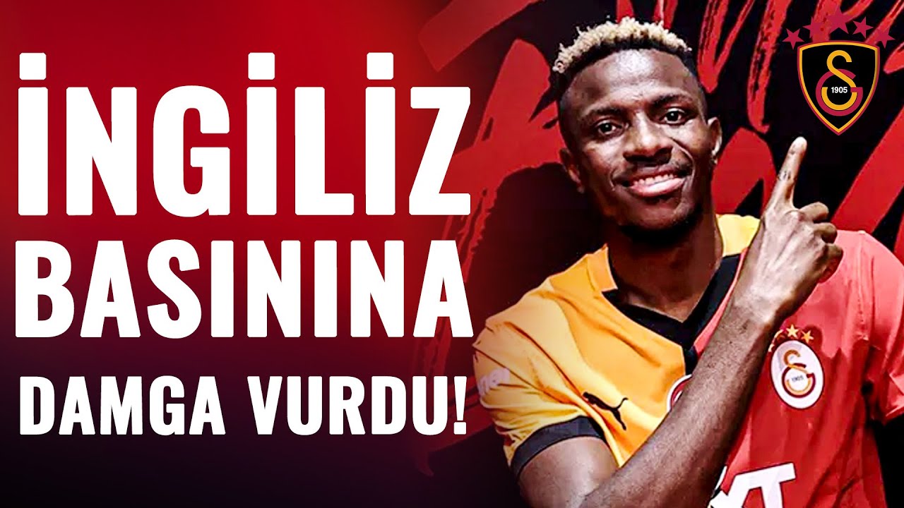 Emre Kaplan Duyurdu! İngiliz Basını Victor Osimhen'i Konuşuyor! 