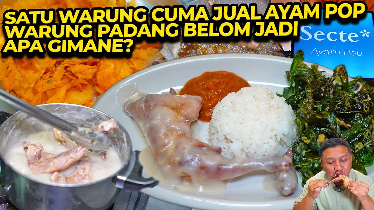 SATU WARUNG CUMA JUAL AYAM POP WARUNG PADANG BELOM JADI APA GIMANE?