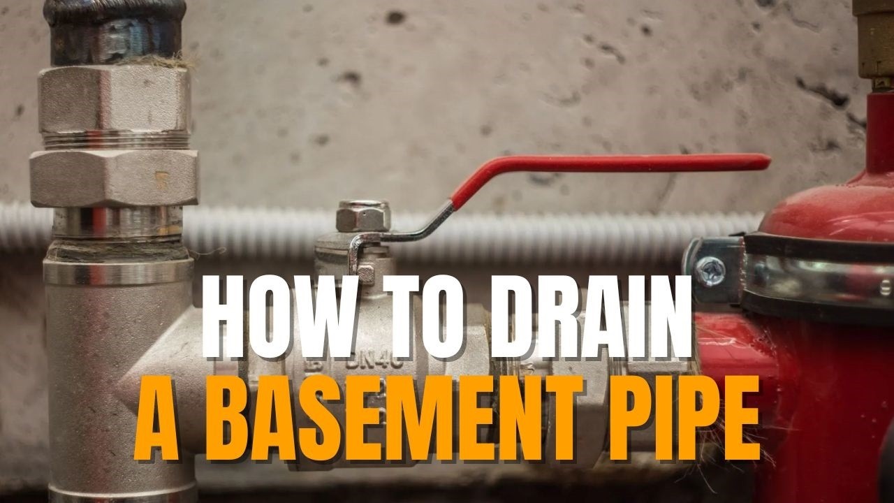 How to Drain Your Sprinkler System Basement Pipe (Step-by-Step Guide) - Sprinkler Blowout