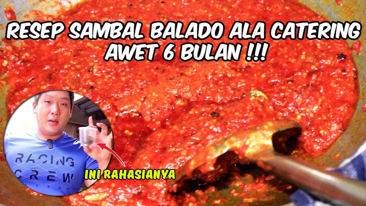 RESEP SAMBAL BALADO SERBAGUNA ALA CATERING - AWET SAMPAI 6 BULAN !
