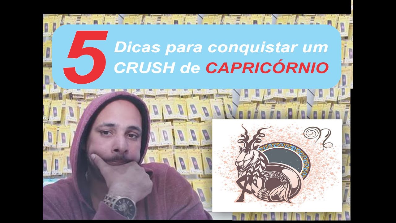 5 Dicas para conquistar um crush de capricórnio