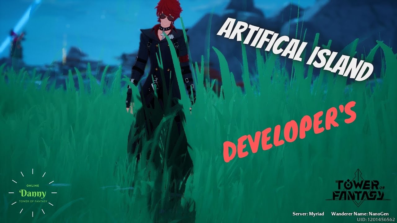 DEVELOPER'S LOG'S GUIDE | SIDE MISSION | ARTIFICAL ISLAND | TOWER OF FANTASY | GAMEPLAY