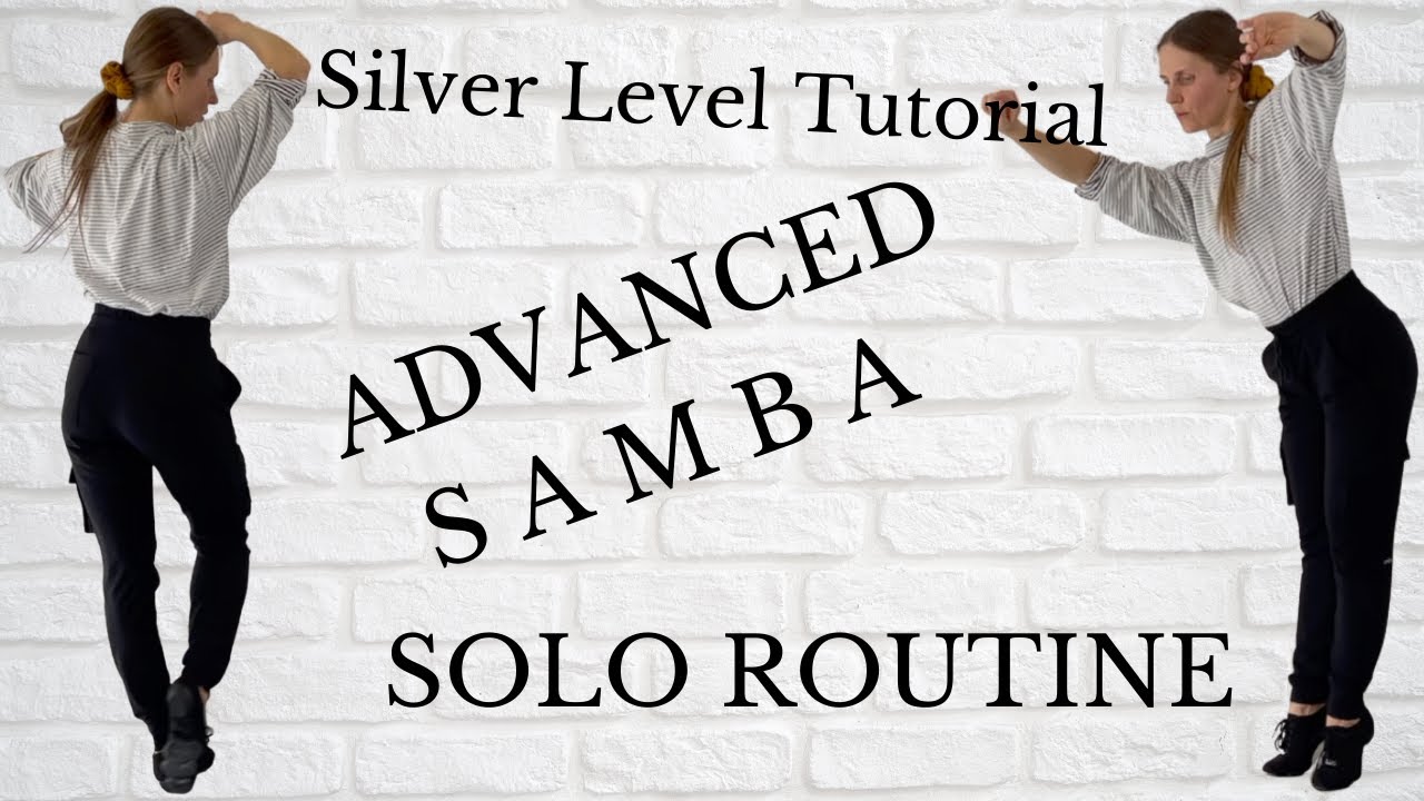 Silver Samba Routine Solo | Advanced Samba Routine | Rolling of the Arm, Open Rocks, Reverse Turn ..