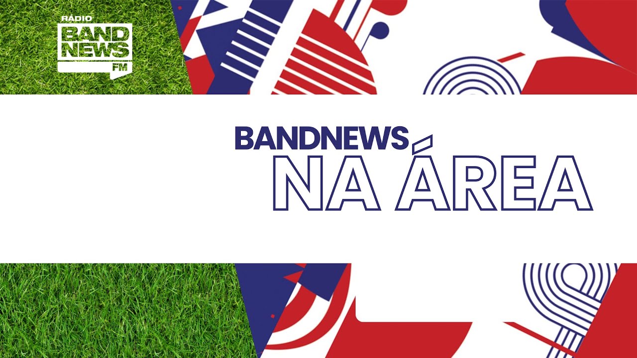 BandNews na Área - 13/03/2026