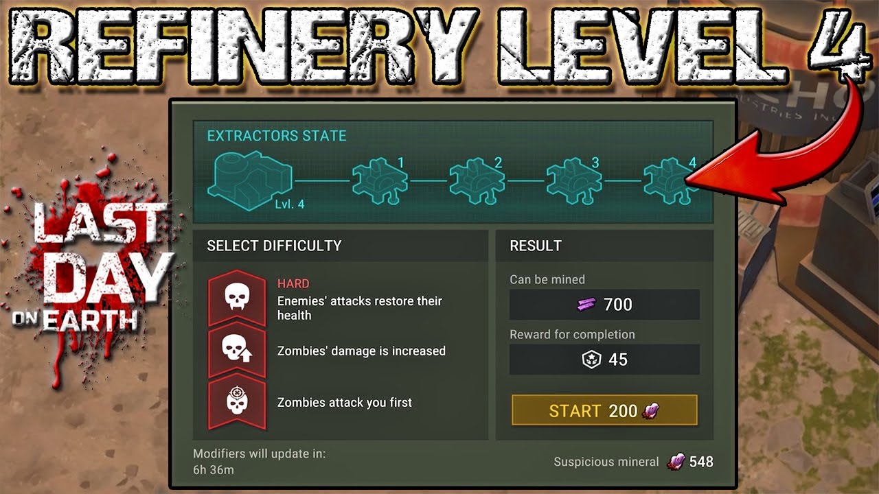 REFINERY LEVEL 4 - SEASON 17 - Last Day On Earth - LDOE
