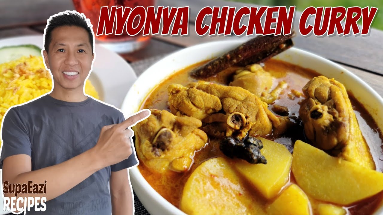 Easy Nyonya Chicken Curry Recipe | Kari Kay