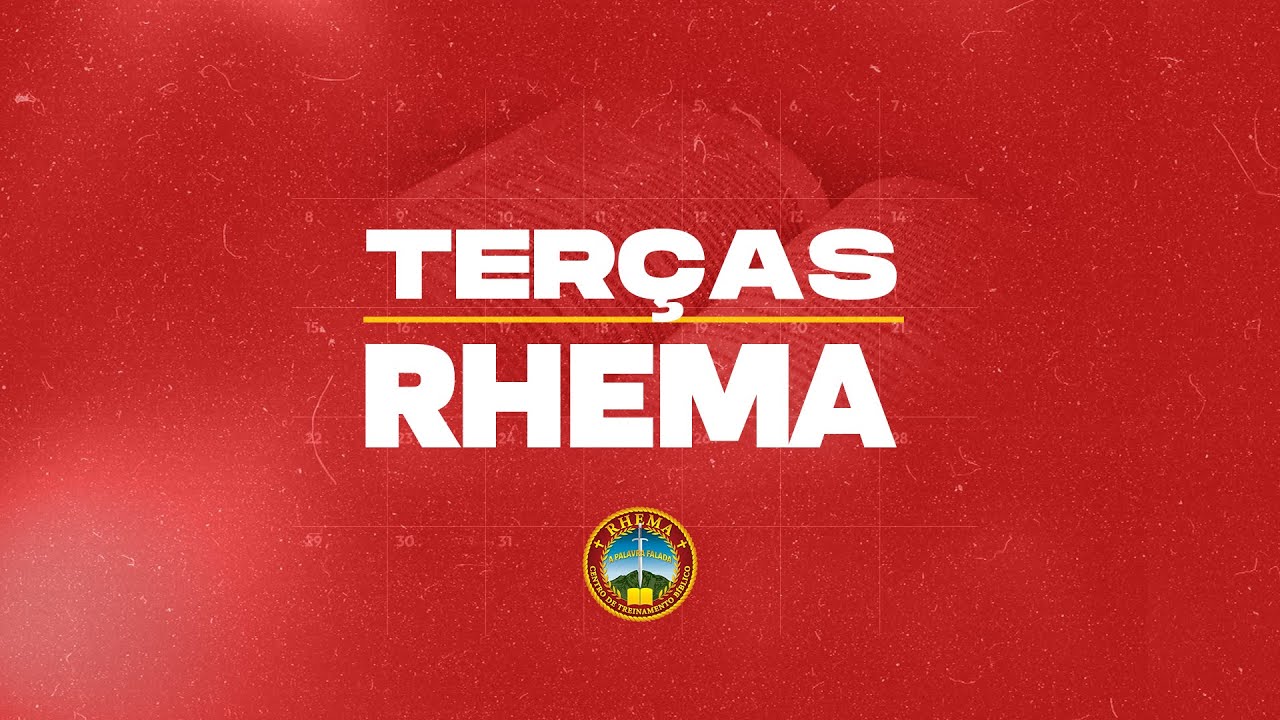 TERÇA RHEMA | 24/02/2026