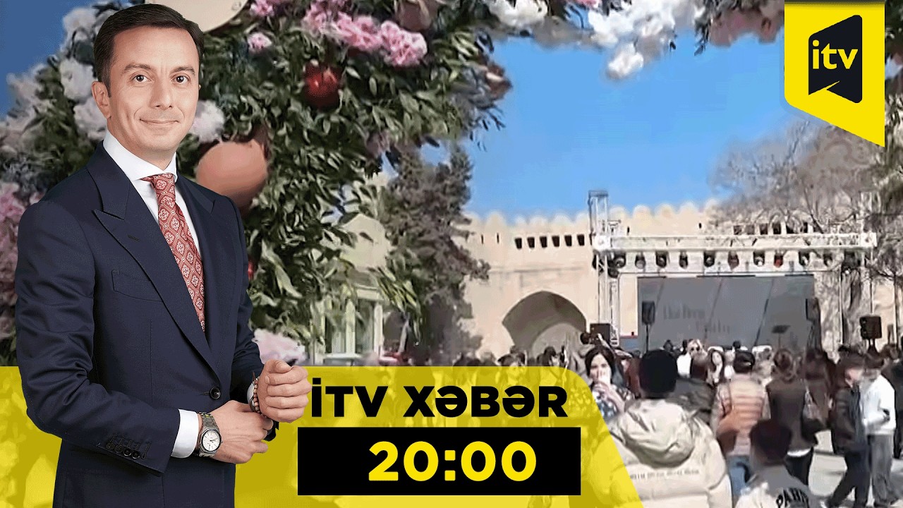 İTV Xəbər | 21.03.2026 | 20:00
