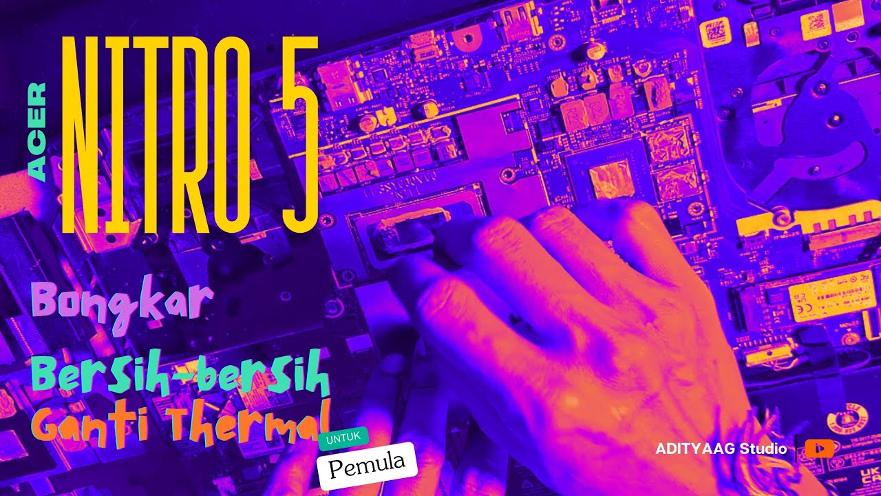 ACER NITRO 5 Inside Look : Cleaning & Thermal Paste Replacement  - Tutorial for Beginner