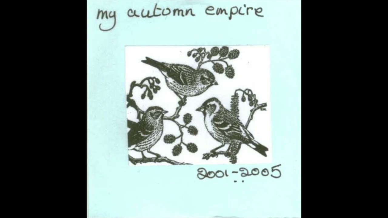 My Autumn Empire - 2001-2005