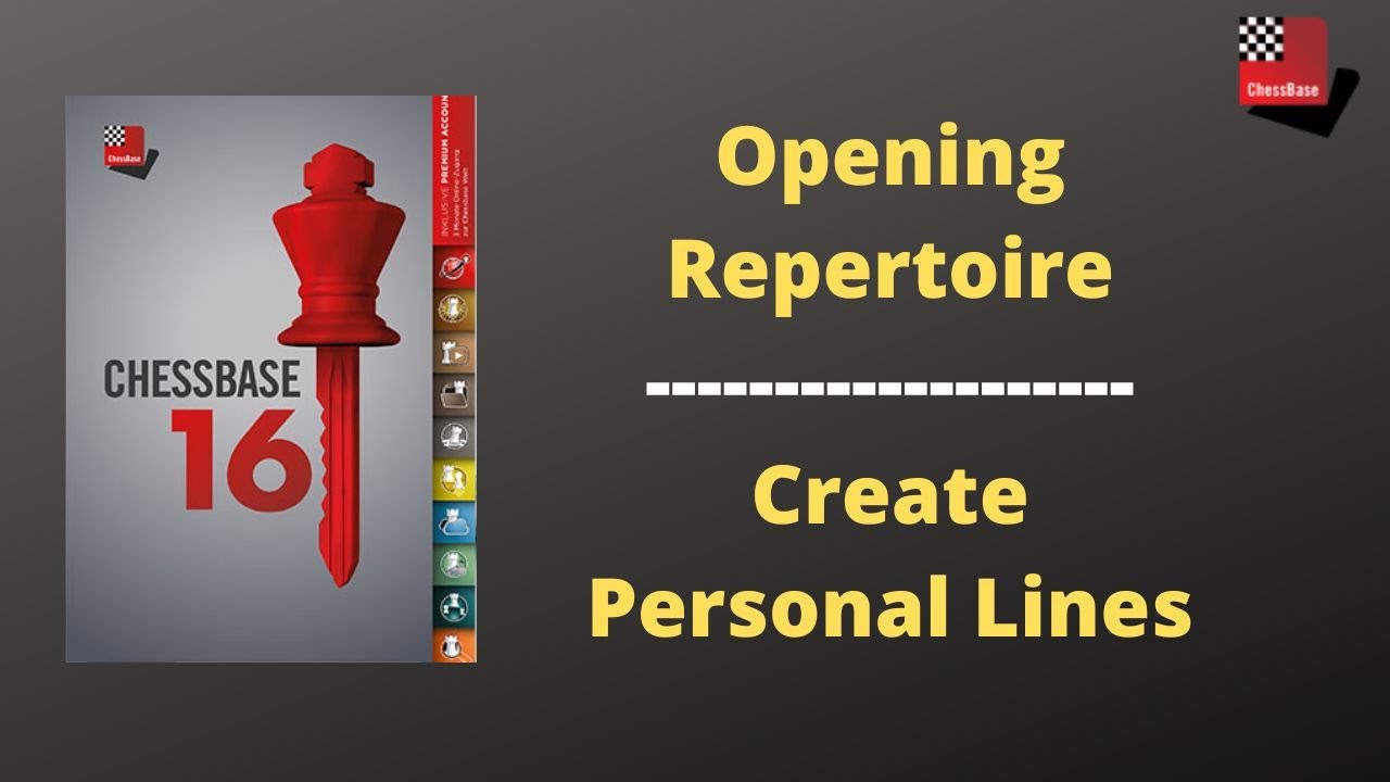 Easy way to create a personalized opening repertoire: Chessbase 16