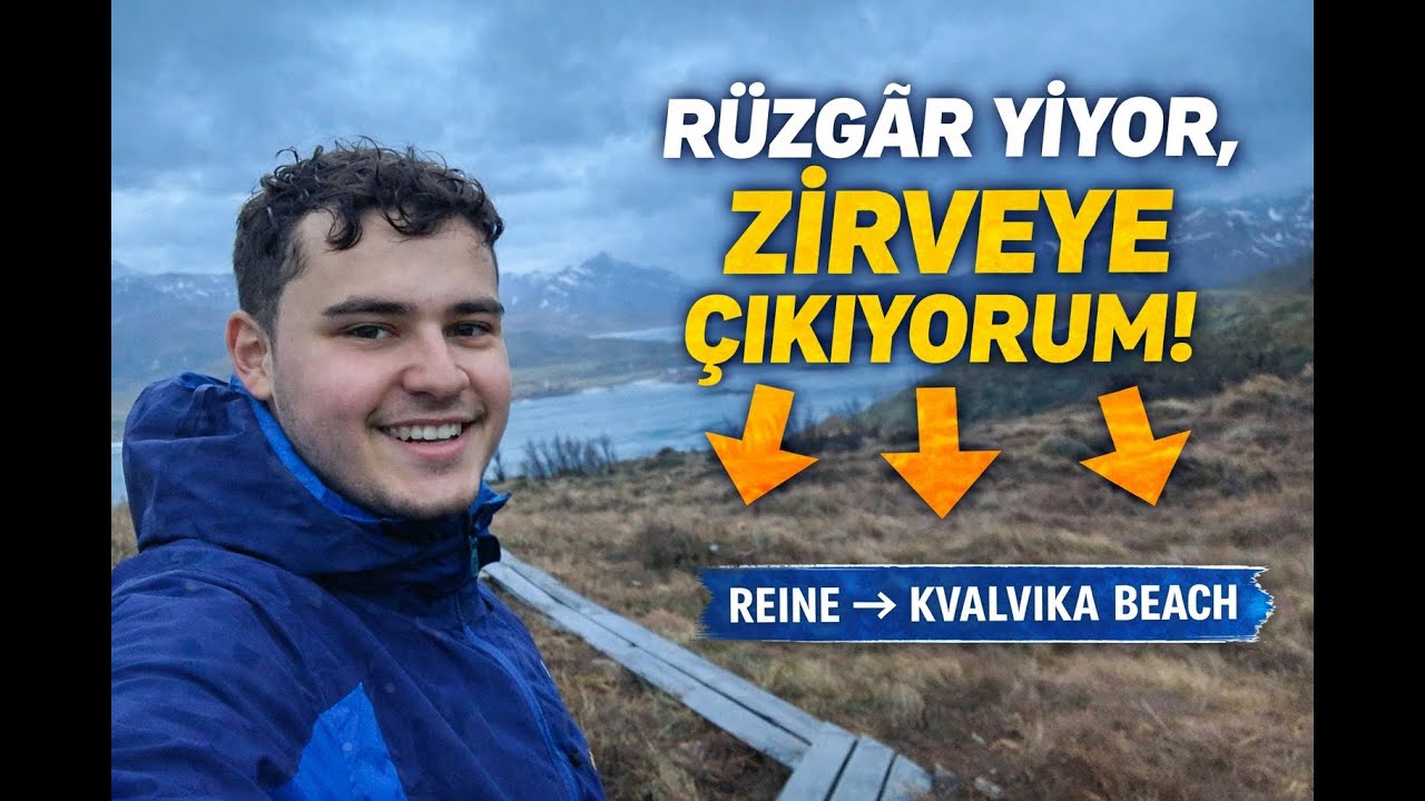 Norveç’te Sınırlarımı Zorladım | Kvalvika Beach Tırmanışı