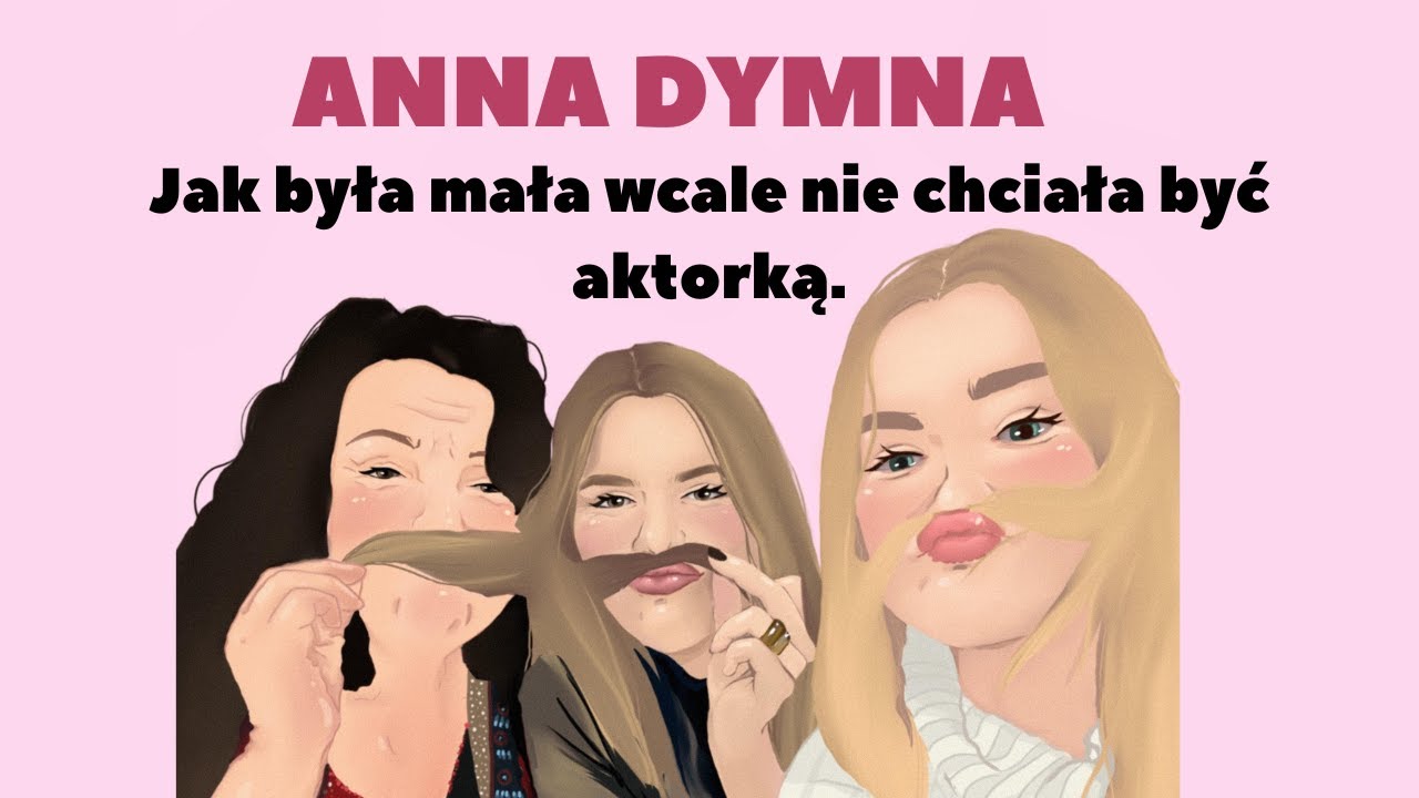 Jak była mała, wcale nie chciała być aktorką. Anna Dymna