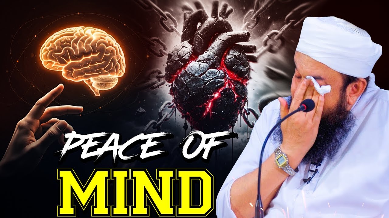 Peace Of Mind | How To Find Sukoon  | Heart-Touching Bayan