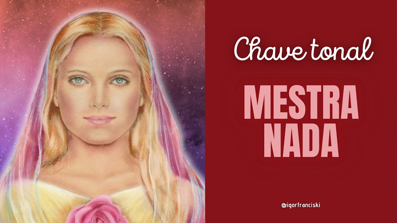 Música - Chave Tonal de Mestra Nada - Mattinata