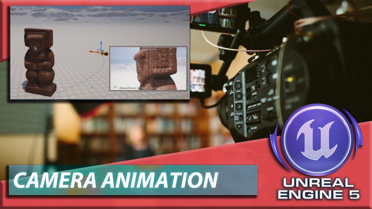 Unreal Engine 5 UE5: как освоить функционал секвенсора уровней анимации камеры