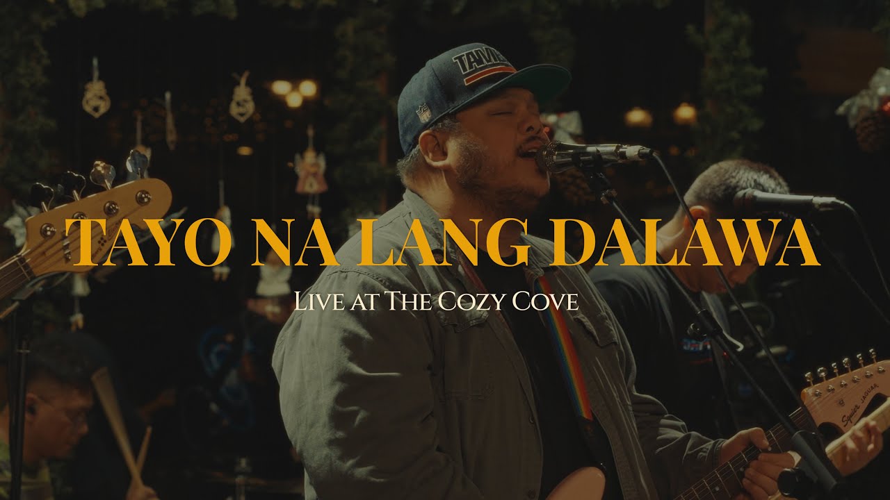 Tayo Na Lang Dalawa (Live at The Cozy Cove) - Mayonnaise