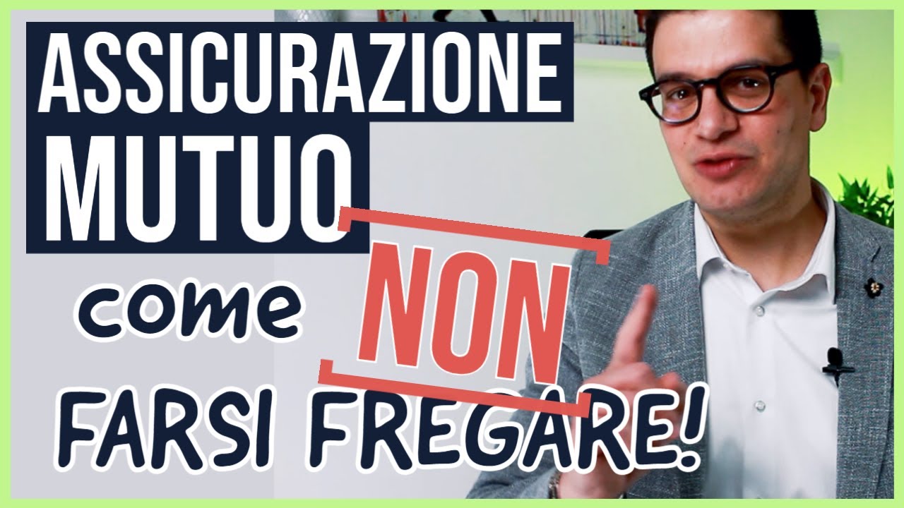 ASSICURAZIONE MUTUO: OBBLIGATORIA O FACOLTATIVA? Quando NON sei obbligato a fare una assicurazione