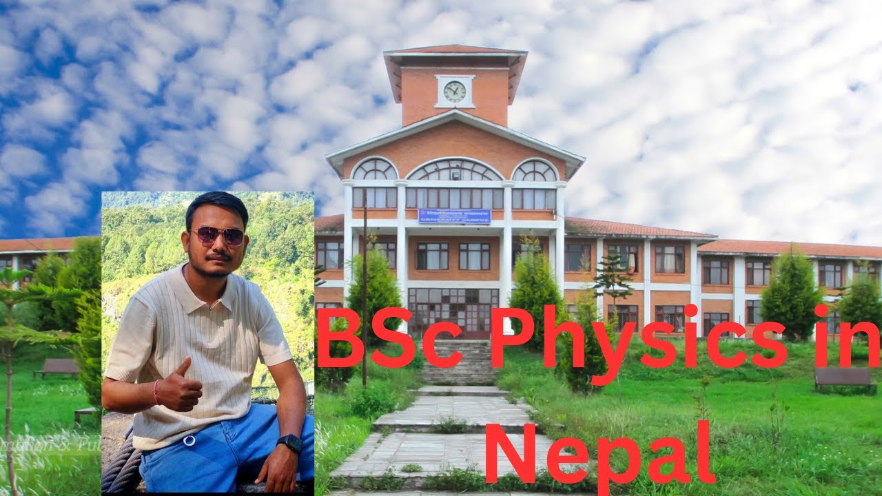 Bsc Physics in Nepal