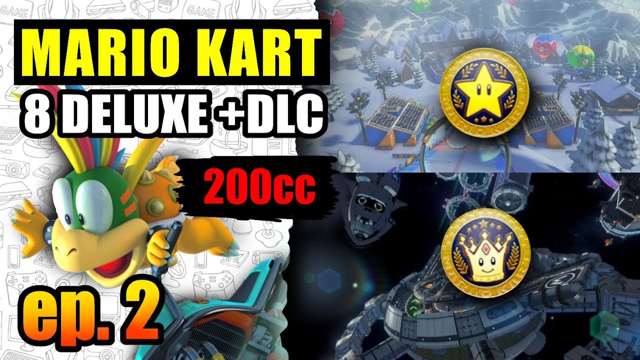 COPA ESTRELLA Y ESPECIAL | MARIO KART 8 DELUXE EP. 2