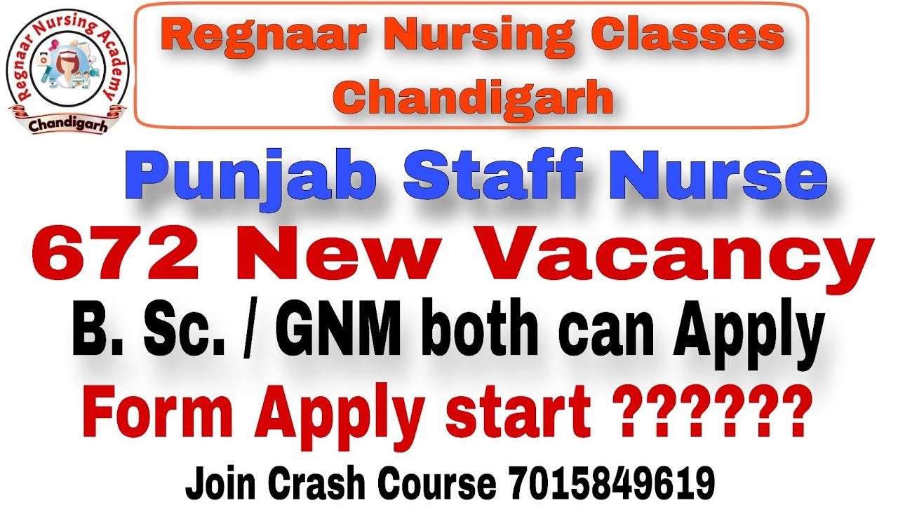 Punjab Staff Nurse New Vacancy Total Post 672/Bumper vacancy#punjabnewbharti #Punjabnursing