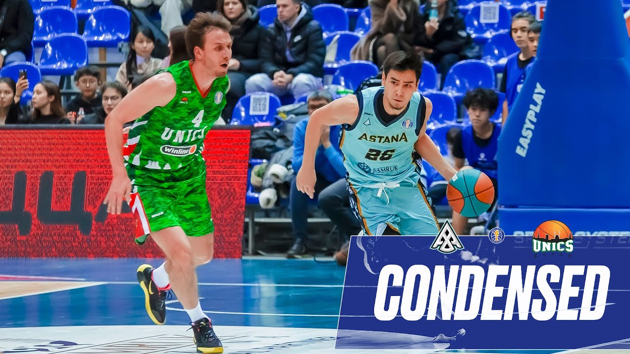 Astana vs UNICS Condensed Game December, 4 | Season 2024-25