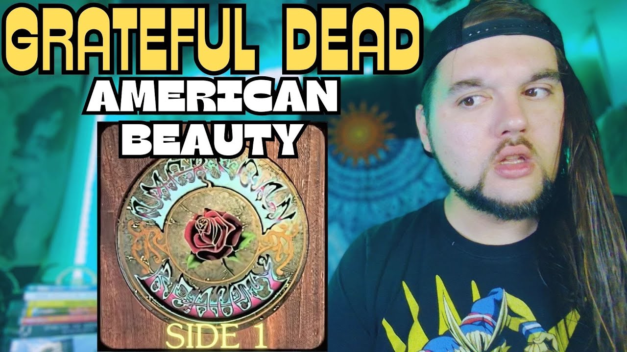 Grateful Dead «American Beauty» (сторона 1) *Первая реакция*