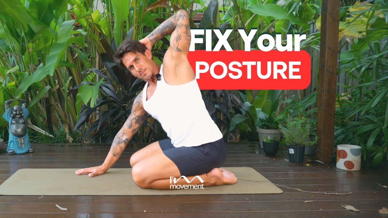 25 Min to fix your Posture