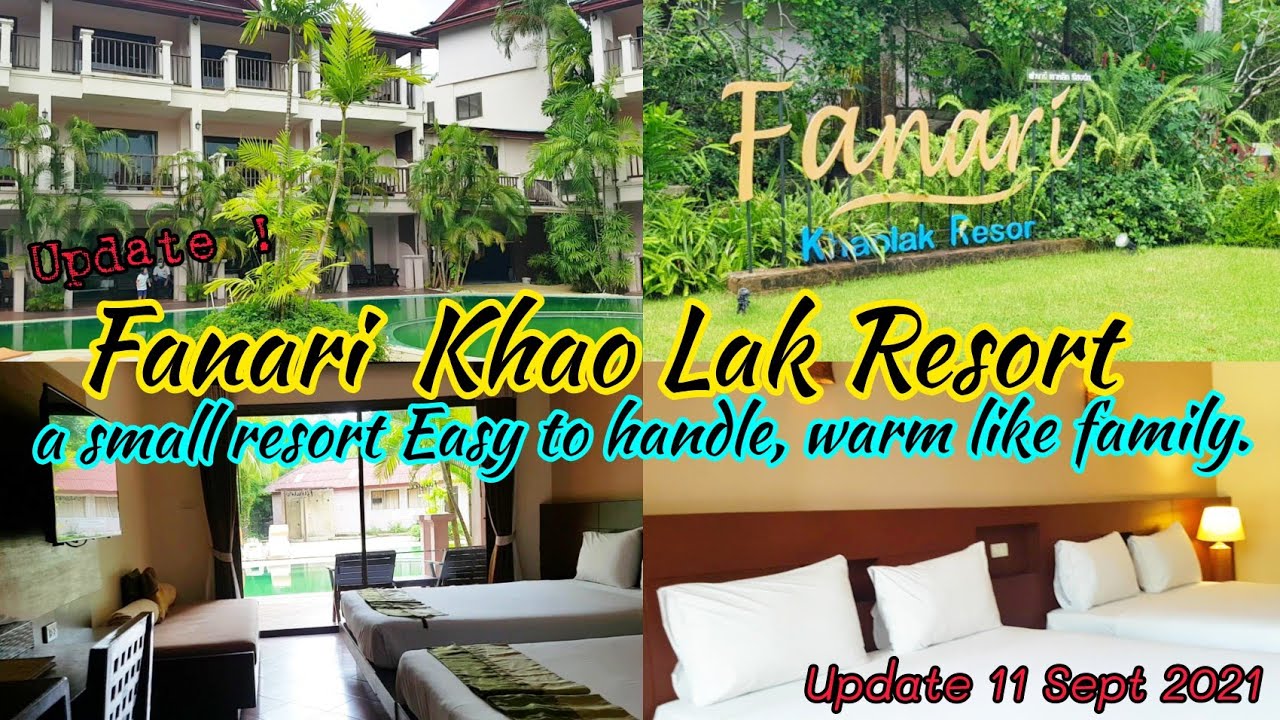 Update !! Fanari Khao Lak Resort in Bangniang a small resort Easy to handle, warm like family. !!