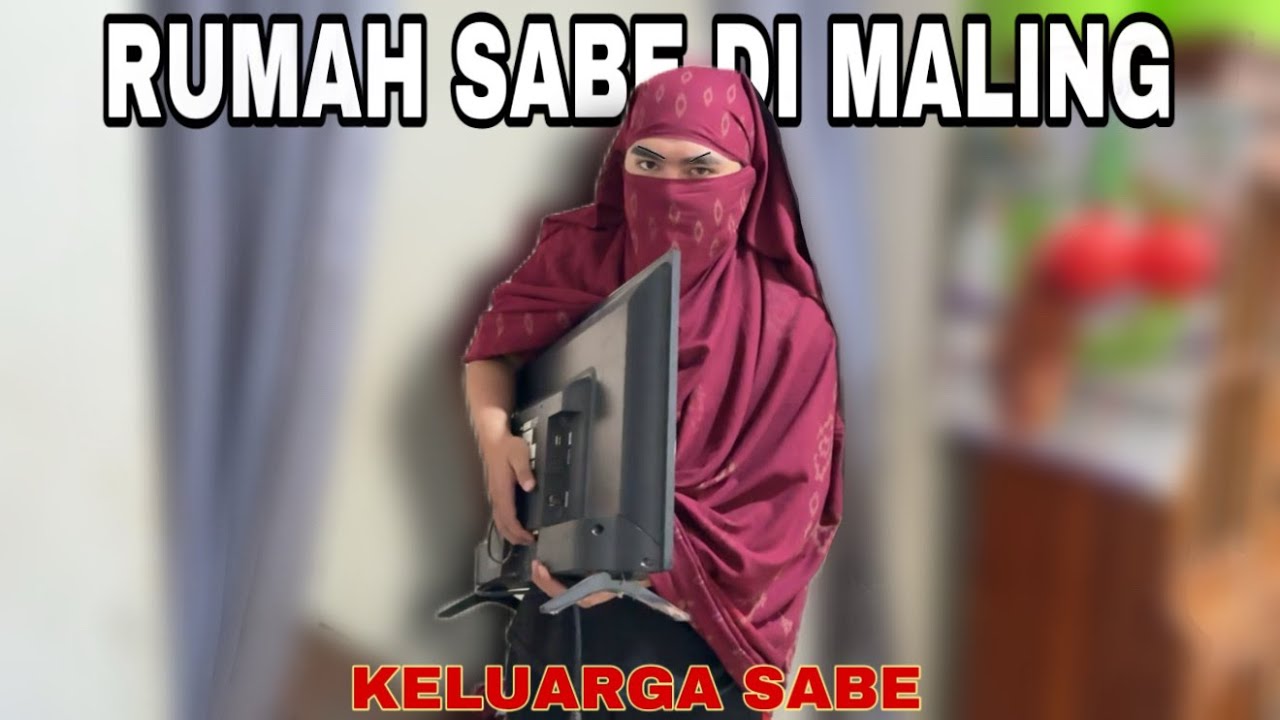 RUMAH SABE DI MALING😱 || KELUARGA SABE