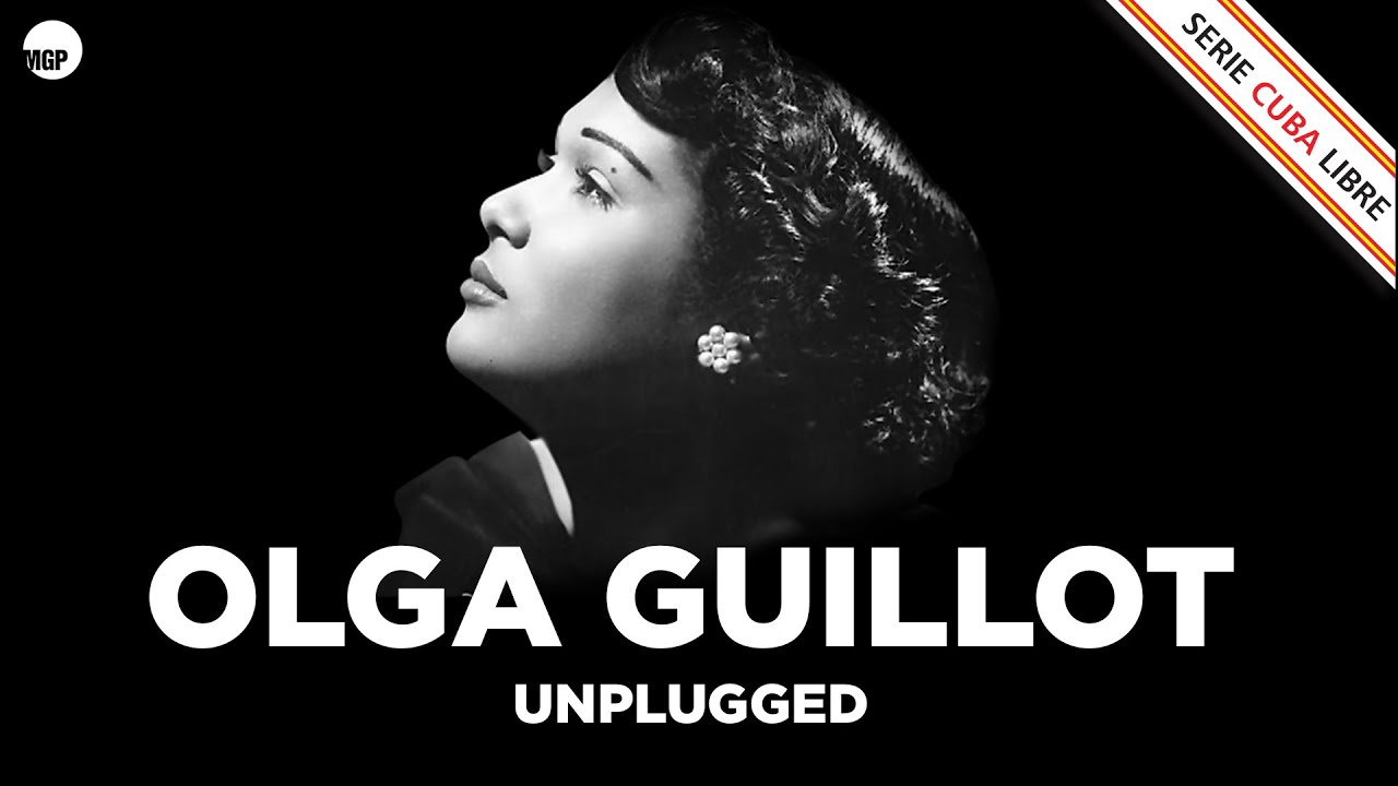 Olga Guillot - Adoro (En Vivo) Unplugged - Serie Cuba Libre | Music MGP