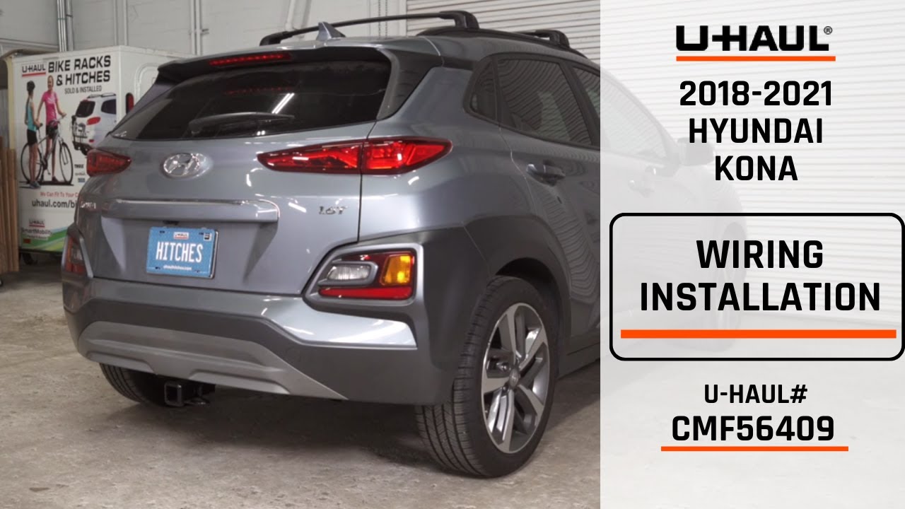 2018-2021 Hyundai Kona | U-Haul Trailer Wiring Harness Installation | CMF56409