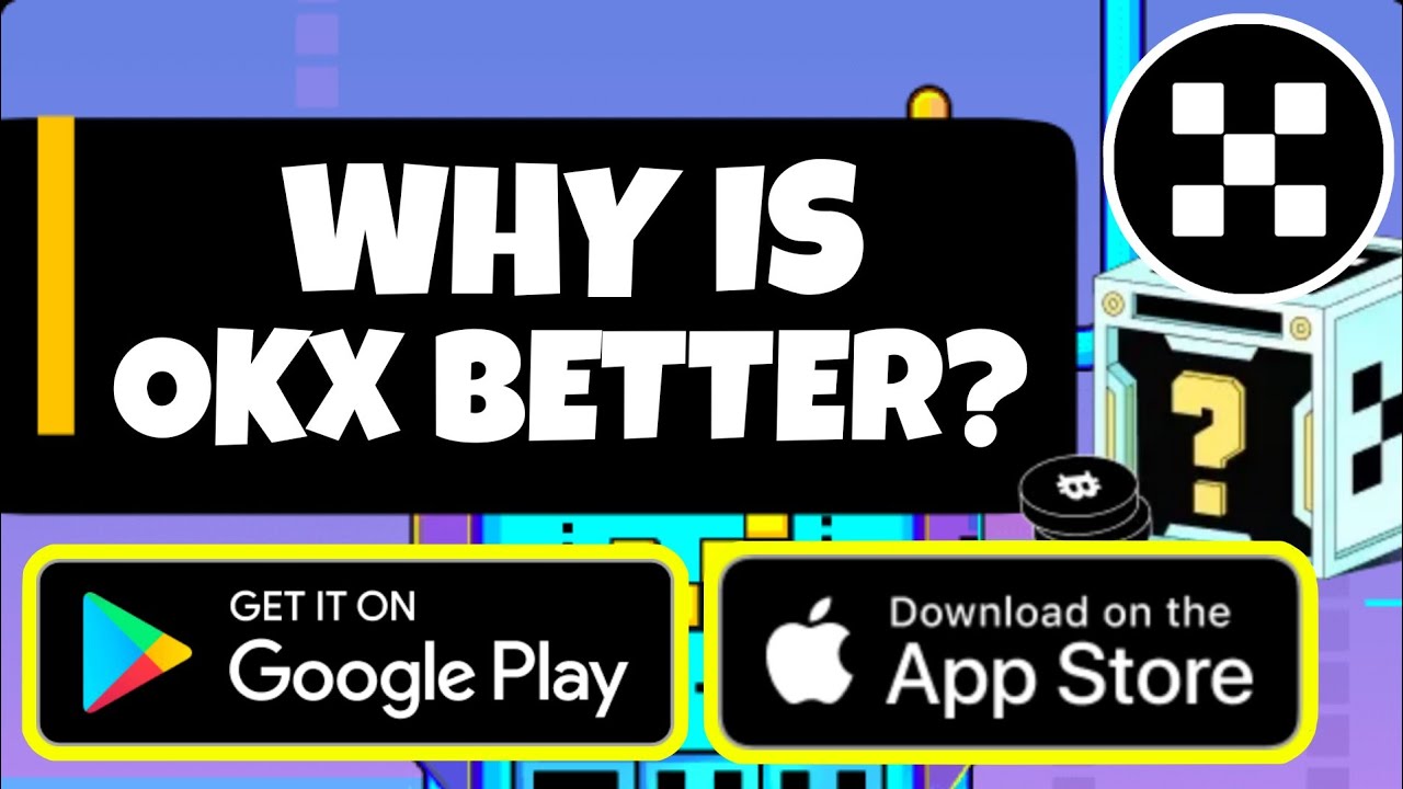 Why is OKX Better? | The most secure and safe trading app!