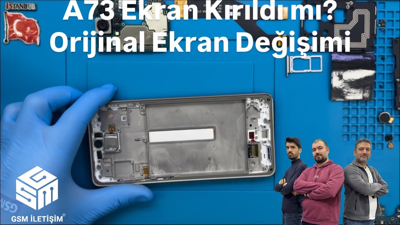 Samsung Galaxy A73 Ekran Değişimi 🇹🇷