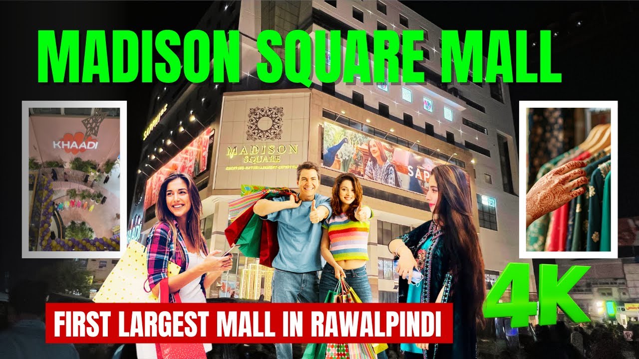 🇵🇰 Madison Square Mall Saddar Rawalpindi || Walking Tour || #stunning #pakistan #4k #60fps