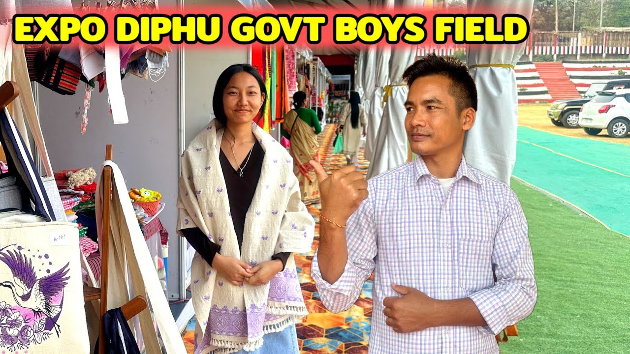 Diphu State Level EXPO Govt Boys Field Hormu Anam Kejum pen Longji