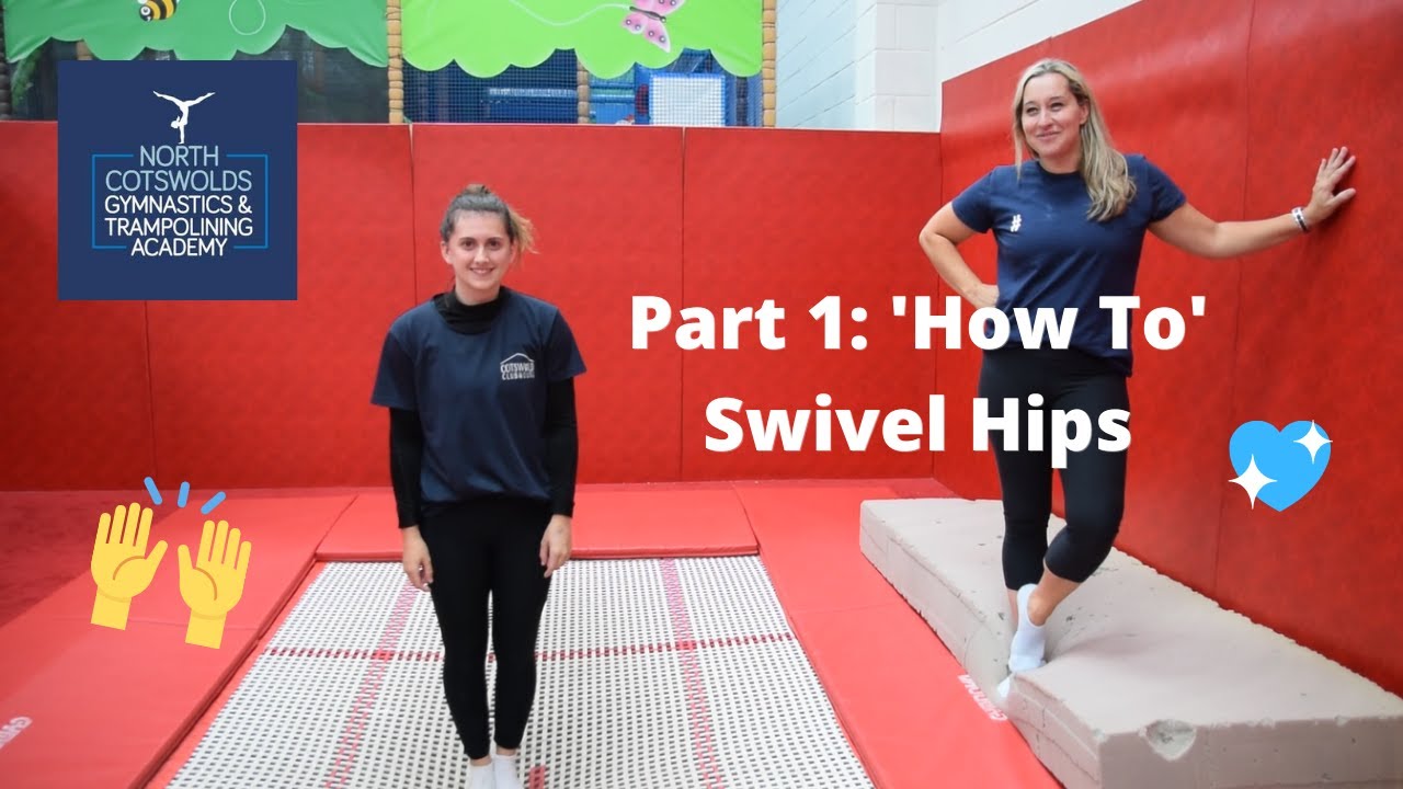 'How To': Swivel Hips- NCGTA 🤸‍♀️
