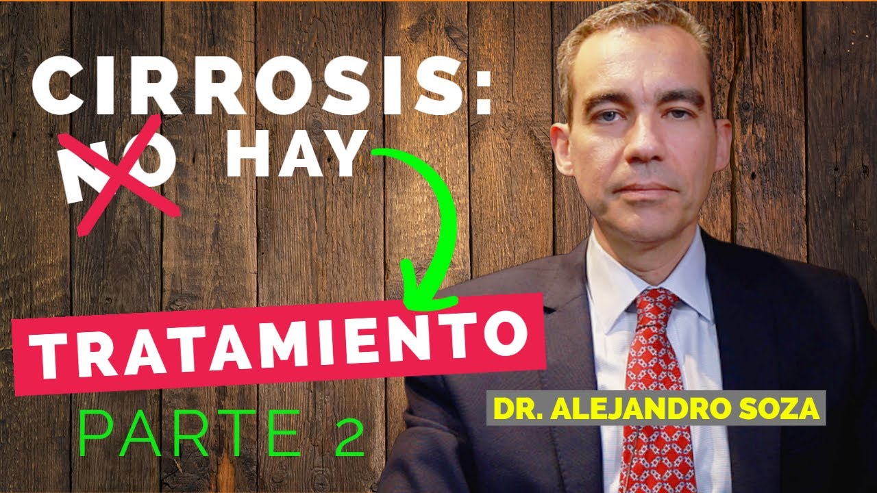 Cirrosis hepática: TRATAMIENTO - Parte 2 #hígado #salud #cirrosis